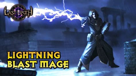 Lightning Blast Costs Mana. . Last epoch lightning blast build